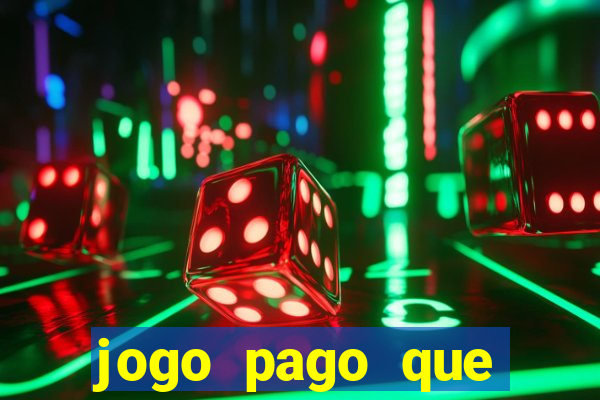 jogo pago que ganha dinheiro